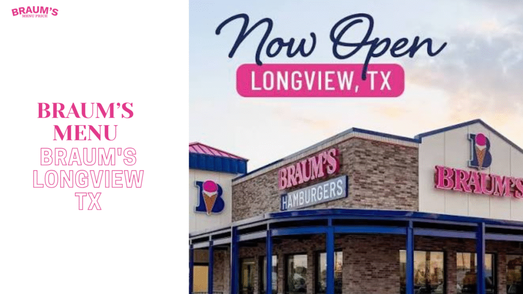 Braum's Longview TX