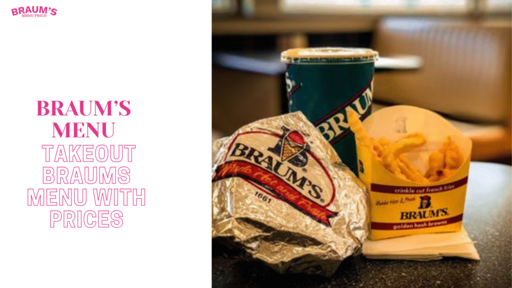 Takeout Braums Menu With Prices