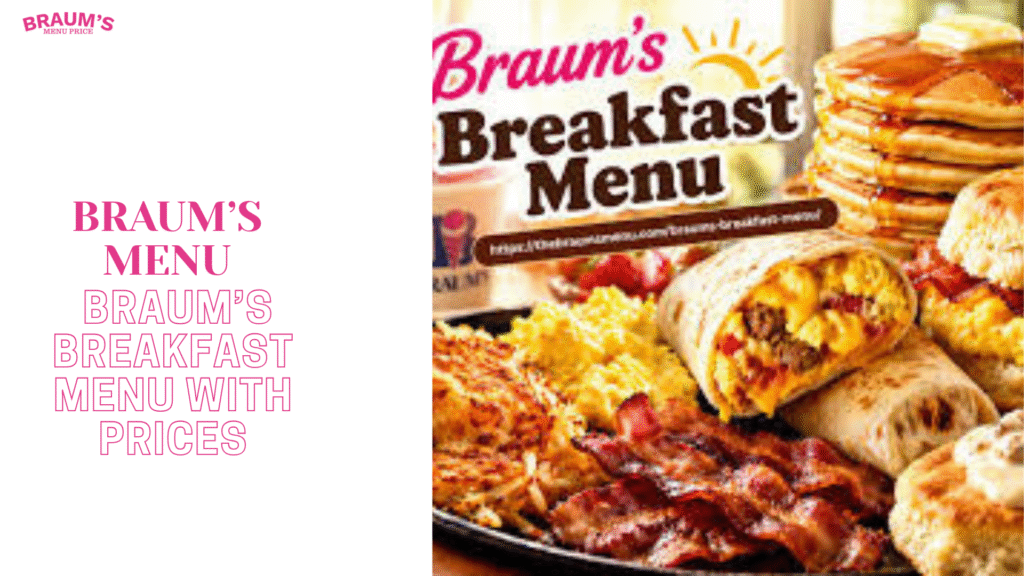 e Braum’s breakfast menu with prices