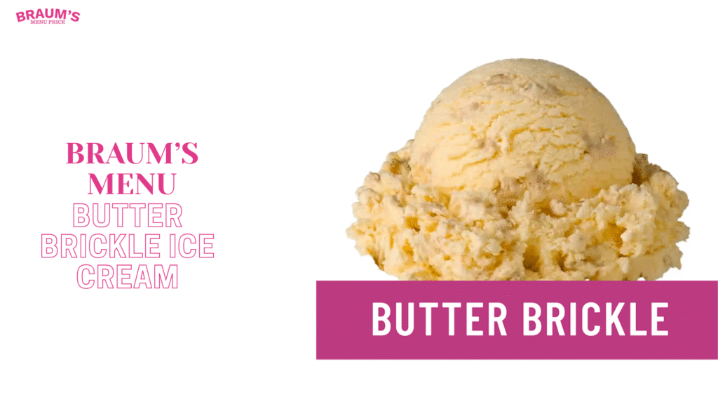 Butter Brickle Ice Cream